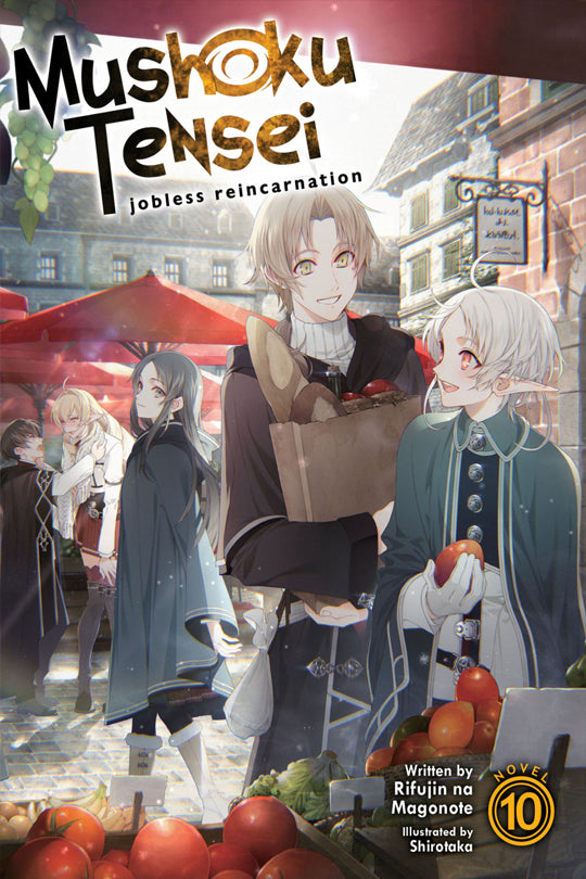 Mushoku Tensei Jobless Reincarnation (Light Novel) Vol. 10