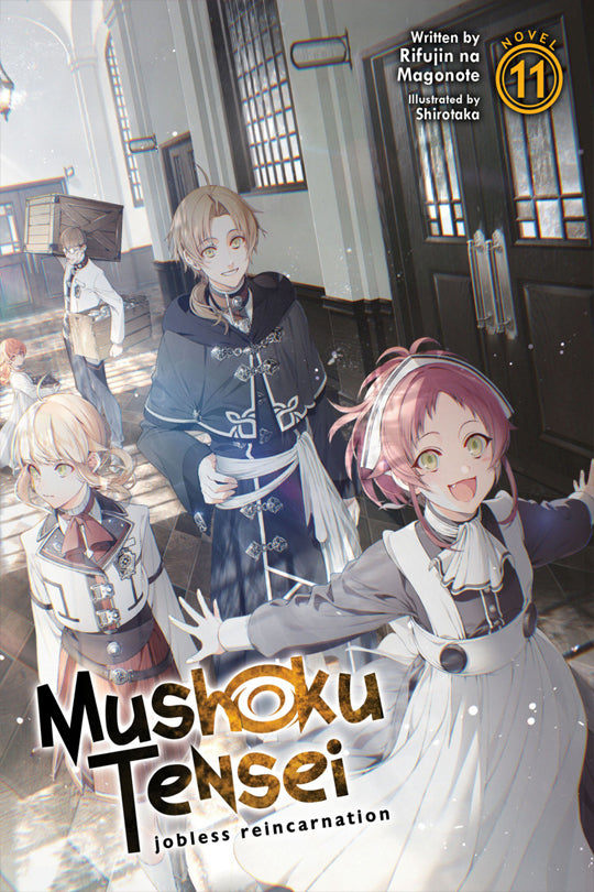 Mushoku Tensei Jobless Reincarnation (Light Novel) Vol. 11