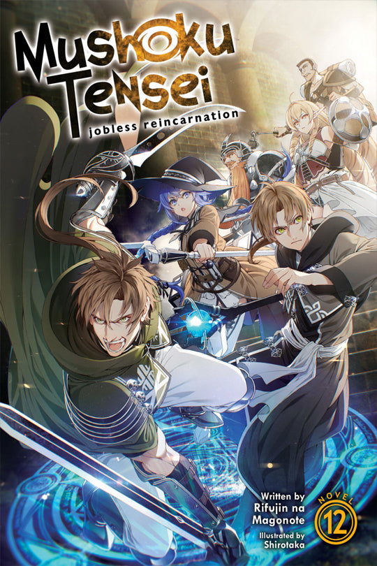 Mushoku Tensei Jobless Reincarnation (Light Novel) Vol. 12