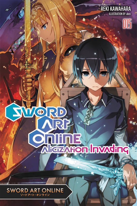 Sword Art Online: Vol. 15 - Alicization Invading (Novel)