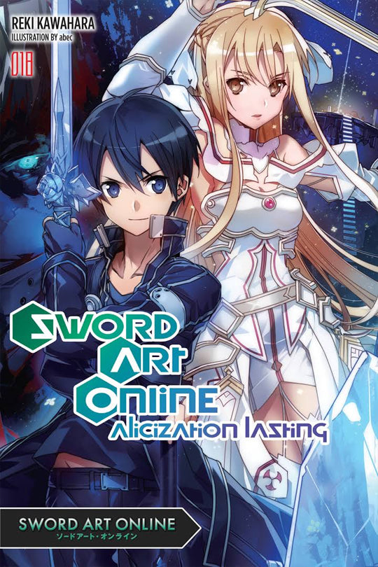 Sword Art Online: Vol. 18 - Alicization Lasting (Novel)