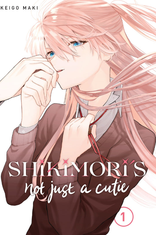 Shikimori's Not Just a Cutie, Vol. 01