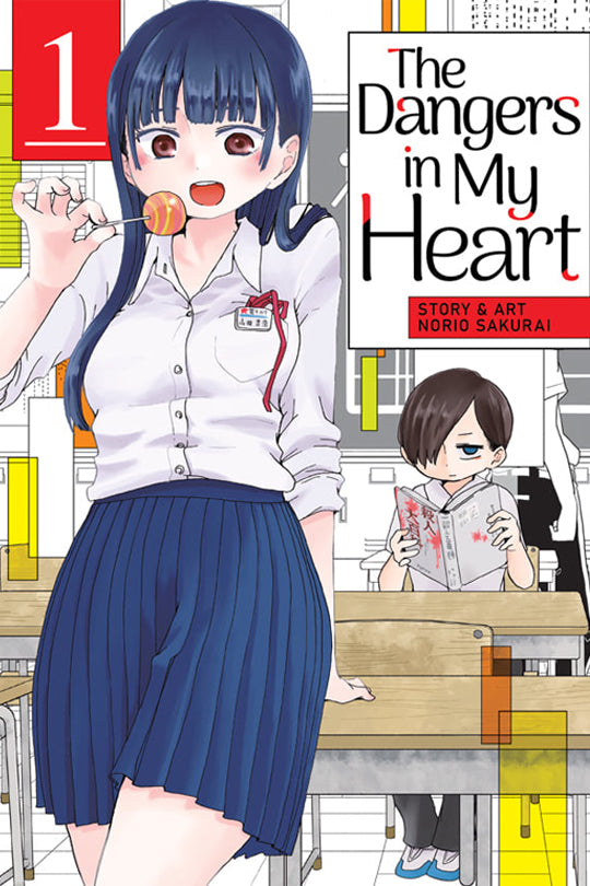 The Dangers in My Heart Vol. 01