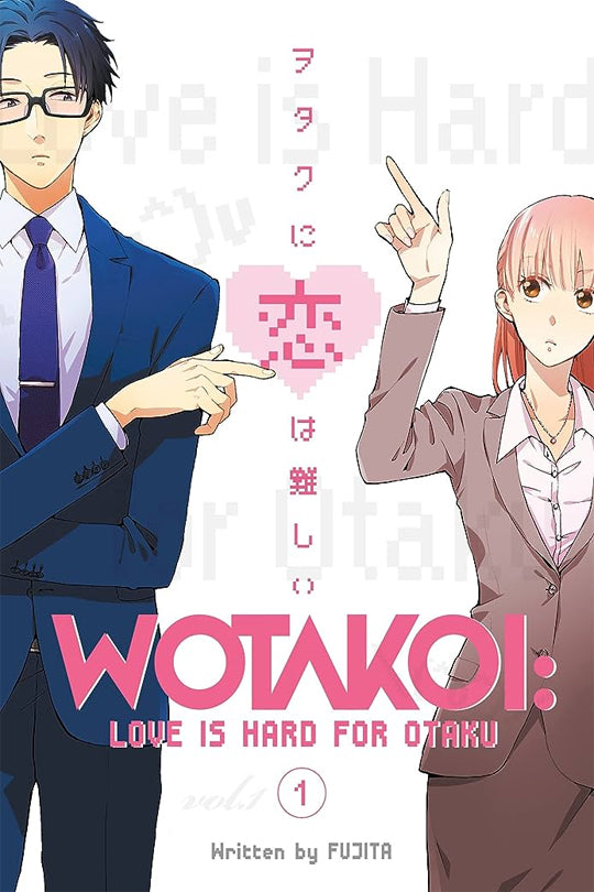 Wotakoi Love Is Hard For Otaku, Vol. 01