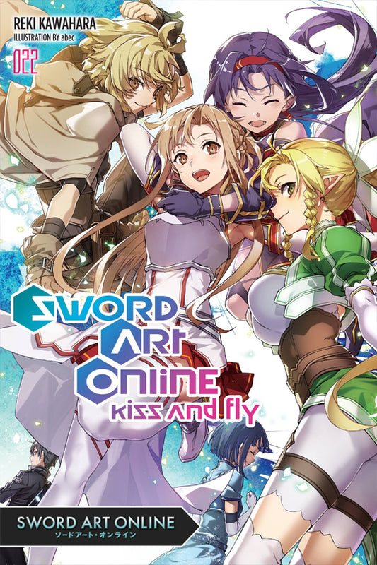 Sword Art Online: Kiss And Fly (Novel), Vol. 22