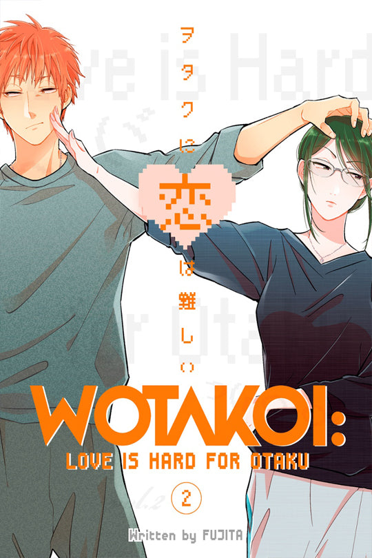 Wotakoi Love Is Hard For Otaku, Vol. 02