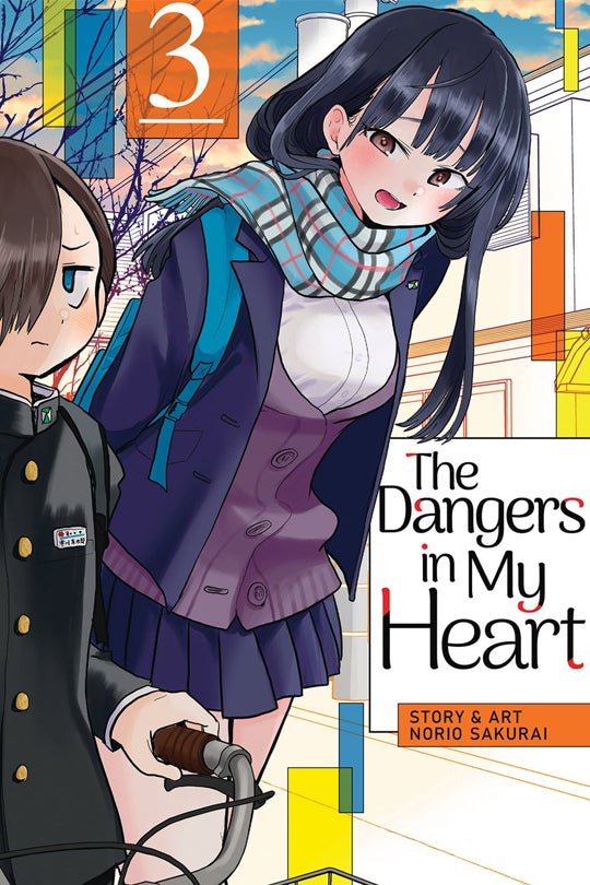 The Dangers in My Heart Vol. 03