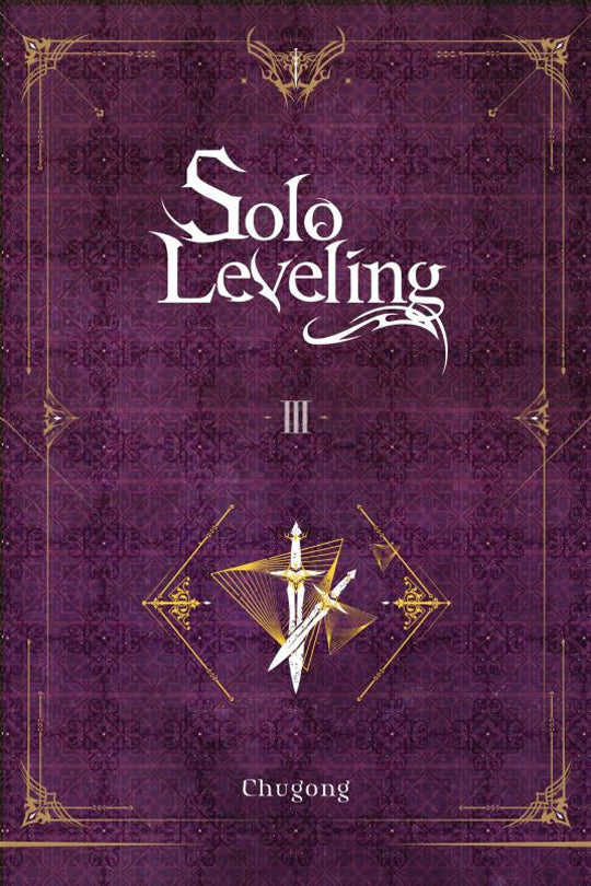 Solo Leveling, Vol. 03 (Light novel)