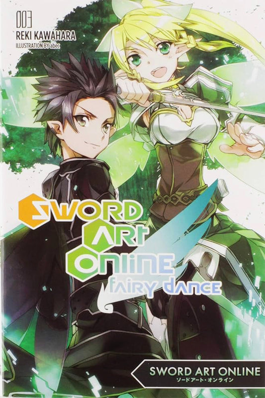 Sword Art Online: Fairy Dance (Novel), Vol. 03