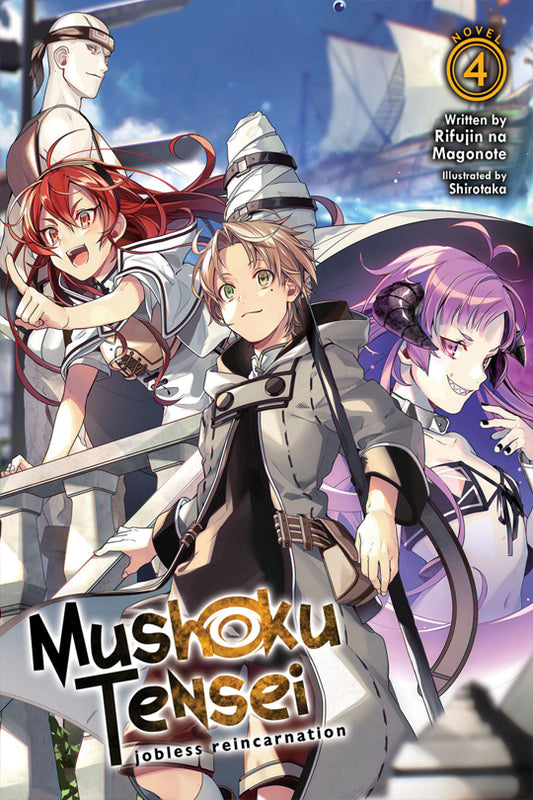 Mushoku Tensei Jobless Reincarnation (Light Novel) Vol. 04