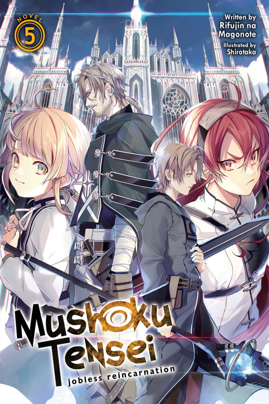 Mushoku Tensei Jobless Reincarnation (Light Novel) Vol. 05