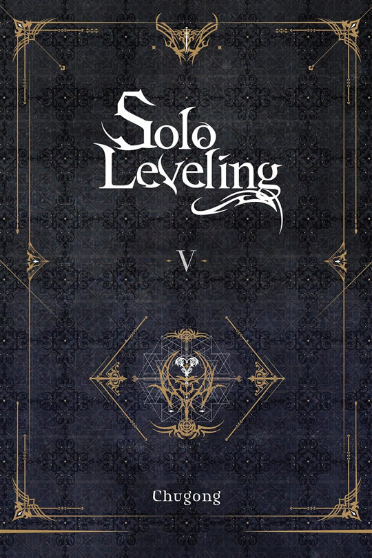 Solo Leveling, Vol. 05 (Light novel)