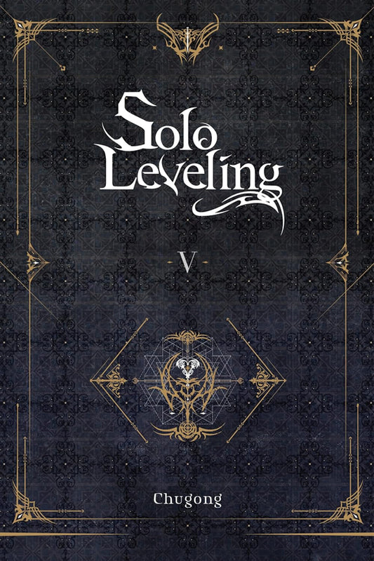 Solo Leveling, Vol. 05 (Light novel)