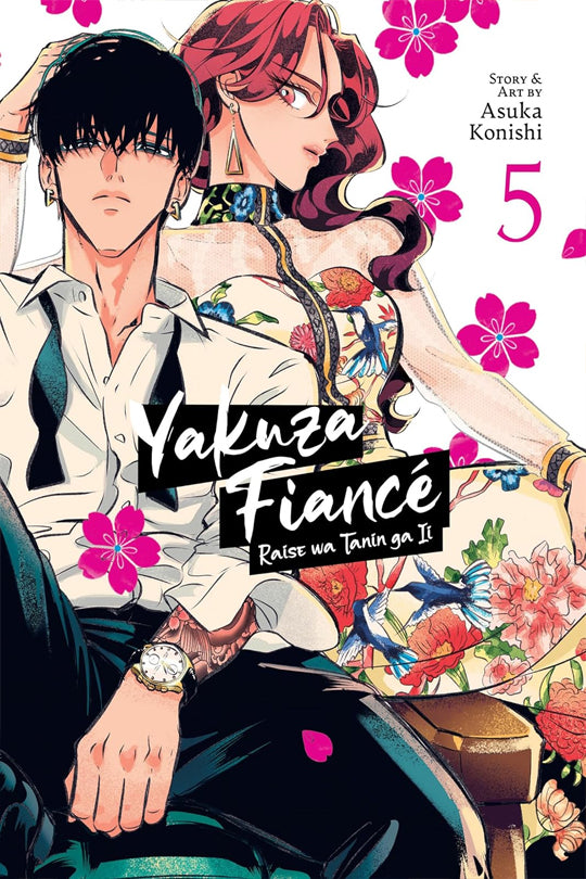 Yakuza Fiance Raise wa Tanin ga Ii Vol. 05