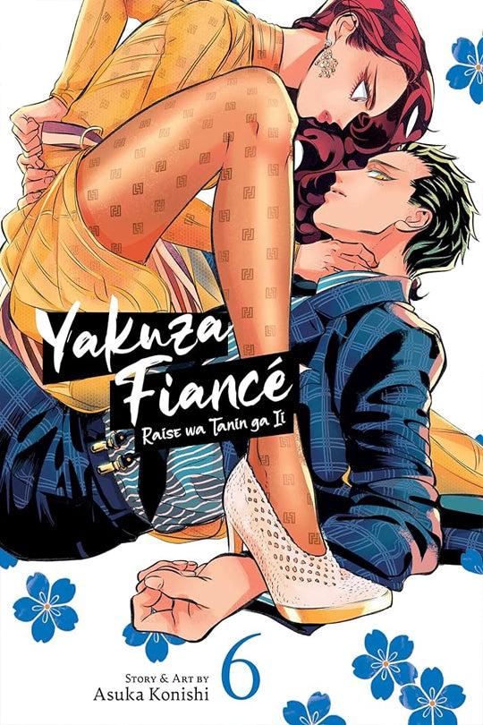 Yakuza Fiance Raise wa Tanin ga Ii Vol. 06