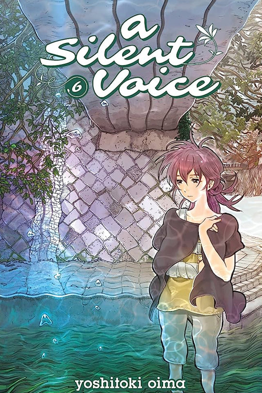 A Silent Voice, Vol. 06