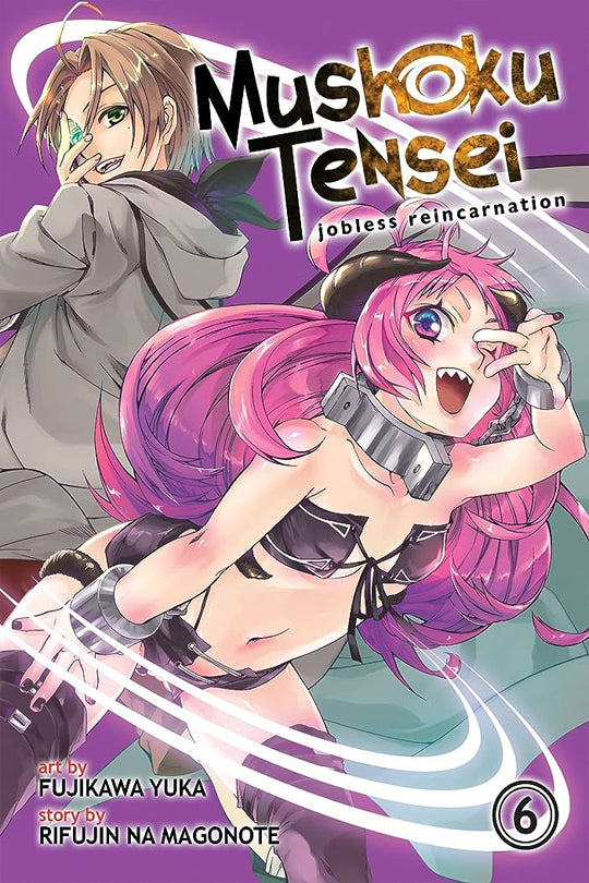 Mushoku Tensei Jobless Reincarnation (Manga) Vol. 06