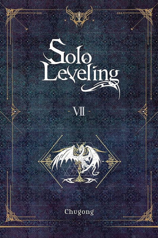 Solo Leveling, Vol. 07 (Light novel)