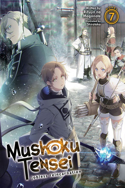 Mushoku Tensei Jobless Reincarnation (Light Novel) Vol. 07