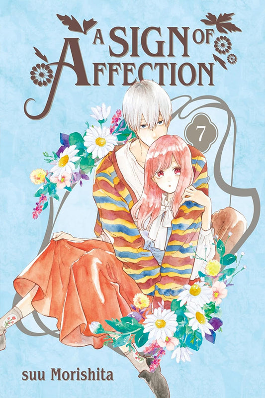 A Sign of Affection Vol. 07