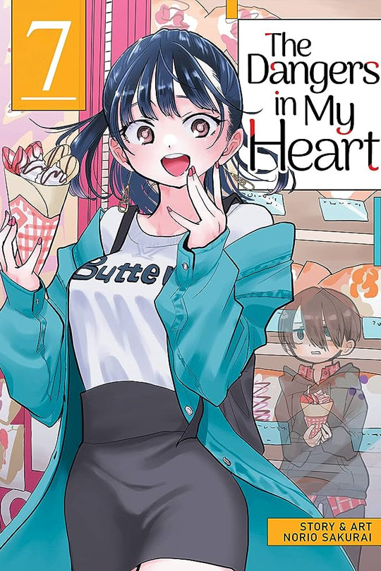 The Dangers in My Heart Vol. 07